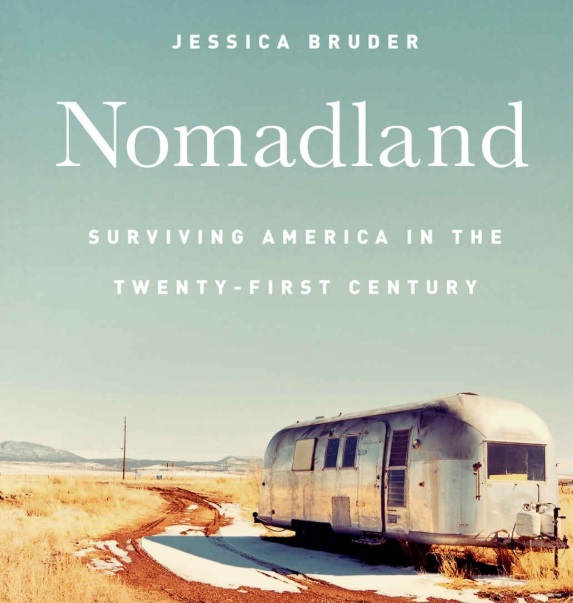 Front cover of the book Nomadland by Jessica Bruder